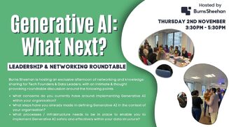 GENERATIVE AI: What next? Roundtable Flyer